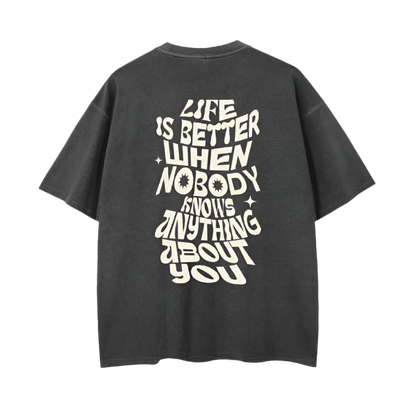 "LIFE IS BETTER" VINTAGE WASH DROP TEE